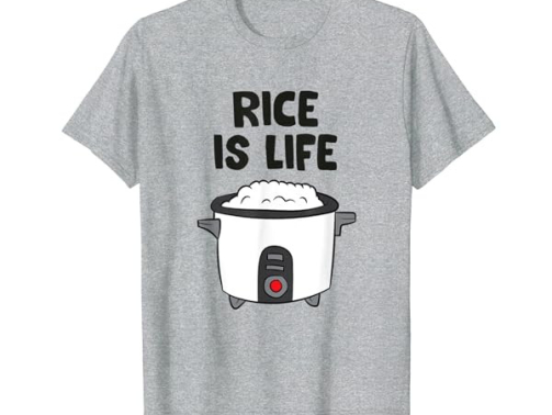 Rice Is Life Asian Food Chinese Rice Love Rice T-Shirt
